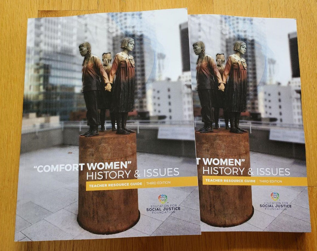 『‘위안부’ 역사와 이슈 교사자료집』(“Comfort Women” History and Issues Teacher Resource Guide) ⓒ사회정의교육재단