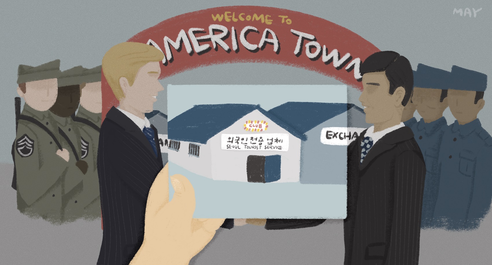 &ldquo;WELCOME TO AMERICA TOWN&rdquo;이라고 적힌 붉은 아치 앞에서 정장 차림의 두 남성이 마주 보고 악수하는 일러스트. 왼쪽에는 녹색 군복 차림의 군인들, 오른쪽에는 파란 제복 차림의 사람들이 서 있음. 화면 앞쪽의 손이 &ldquo;CLUB&rdquo;, &ldquo;외국인전용업체&rdquo;, &ldquo;SEOUL TOURIST SERVICE&rdquo; 간판이 걸린 건물 그림을 들고 있음.