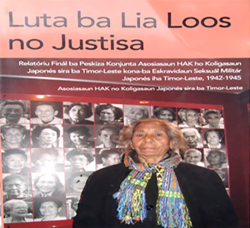 The cover of “LUTA BA LIA LOOS NO JUSTISA” (Fight for the Truth and Justice), a book published by HAK, which documents the plight of the victims of Japanese Military “Comfort Women” in Timor-Leste @ Feliciano da Costa Araujo